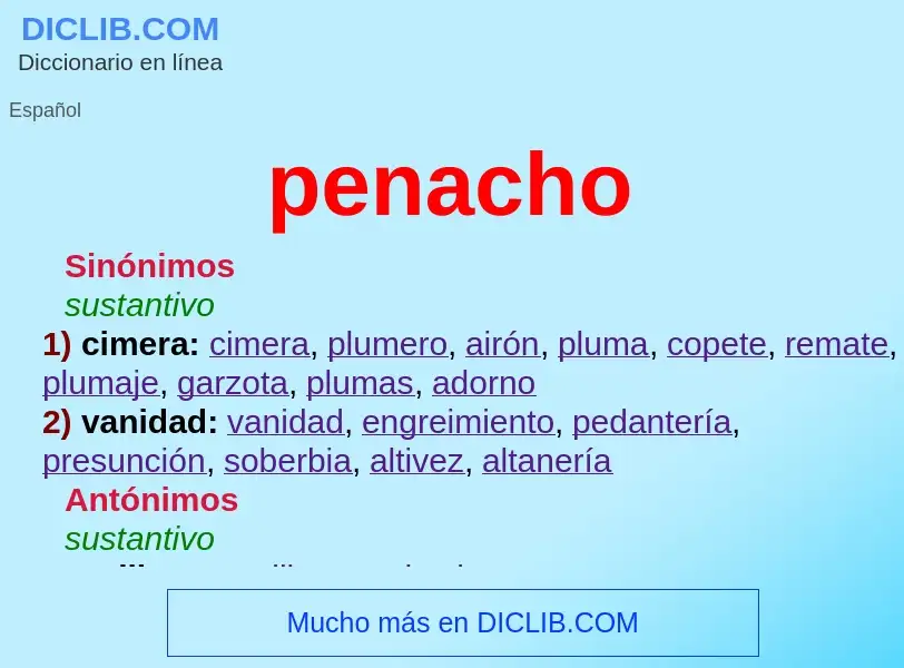 Wat is penacho - definition