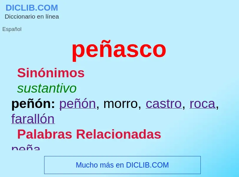 O que é peñasco - definição, significado, conceito