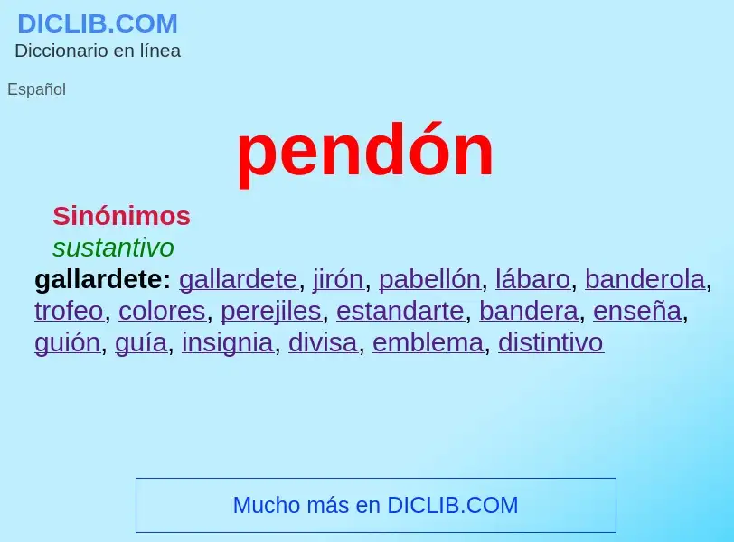 What is pendón - meaning and definition