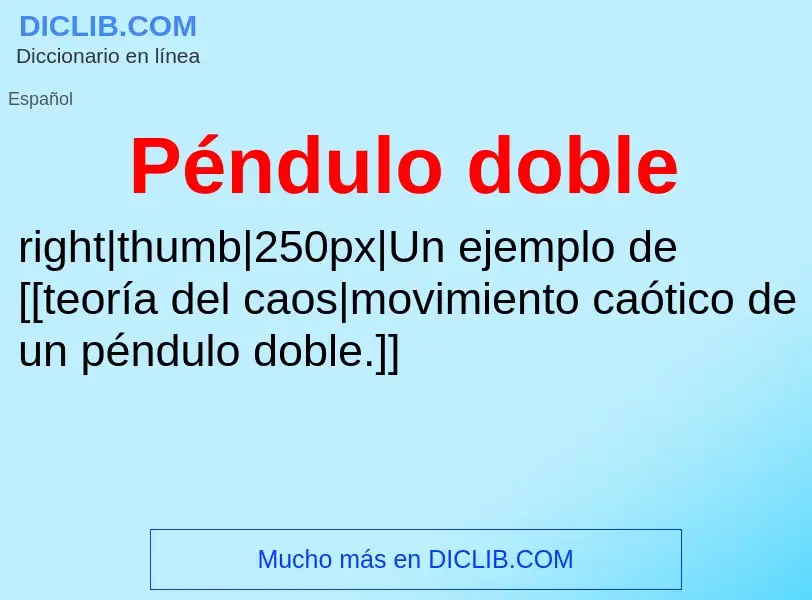 ¿Qué es Péndulo doble? - significado y definición