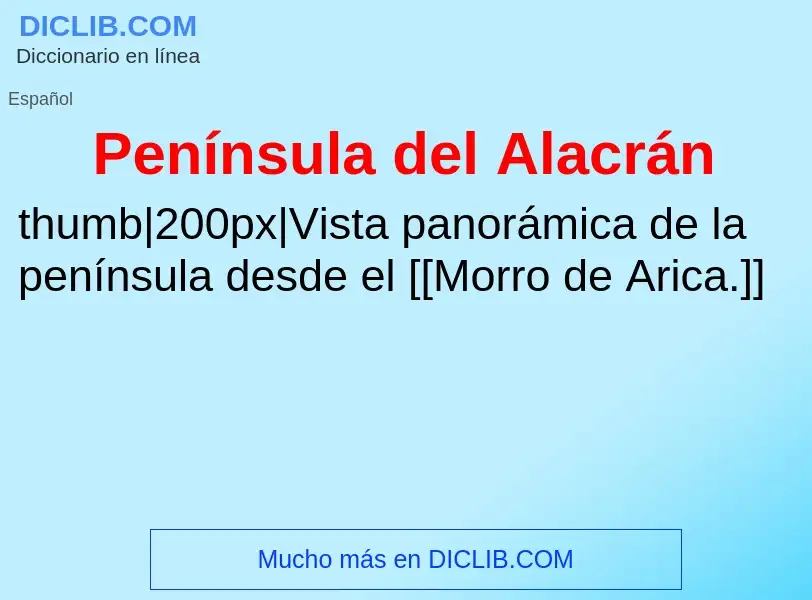 ¿Qué es Península del Alacrán? - significado y definición