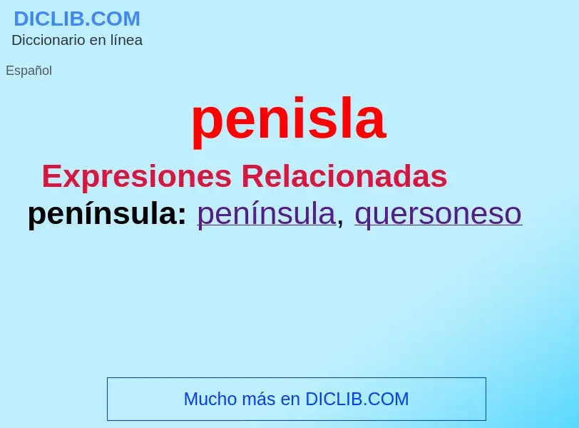 What is penisla - definition