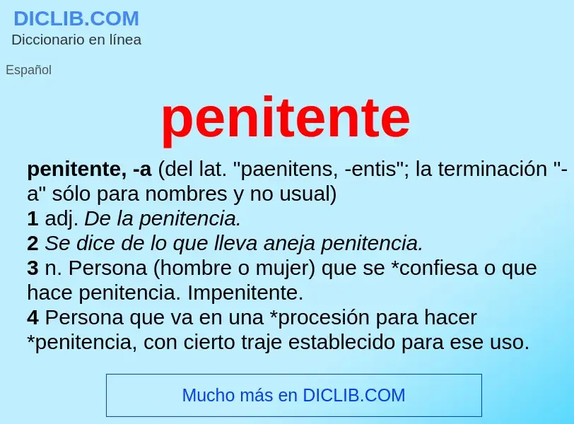 What is penitente - meaning and definition