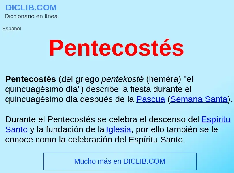 Что такое Pentecostés  - определение