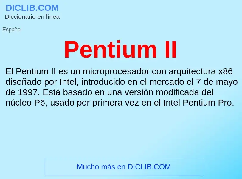 Что такое Pentium II - определение