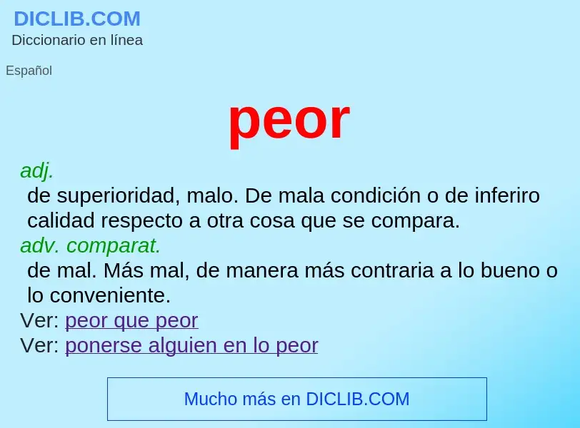 What is peor - meaning and definition