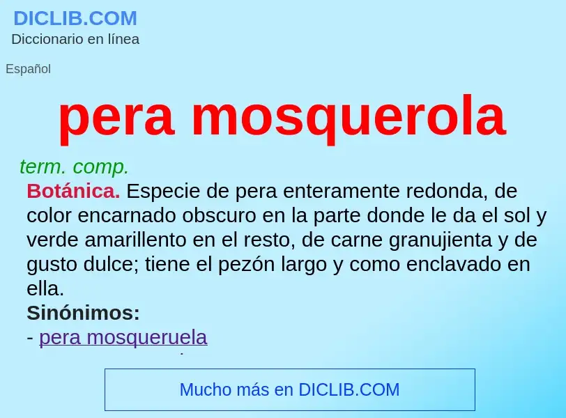 O que é pera mosquerola - definição, significado, conceito