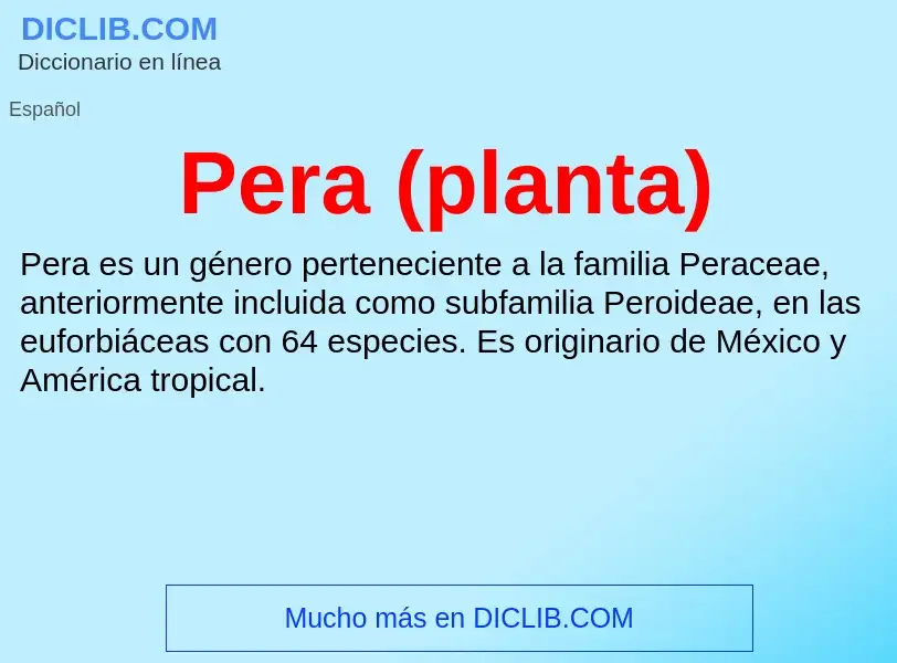 ¿Qué es Pera (planta)? - significado y definición