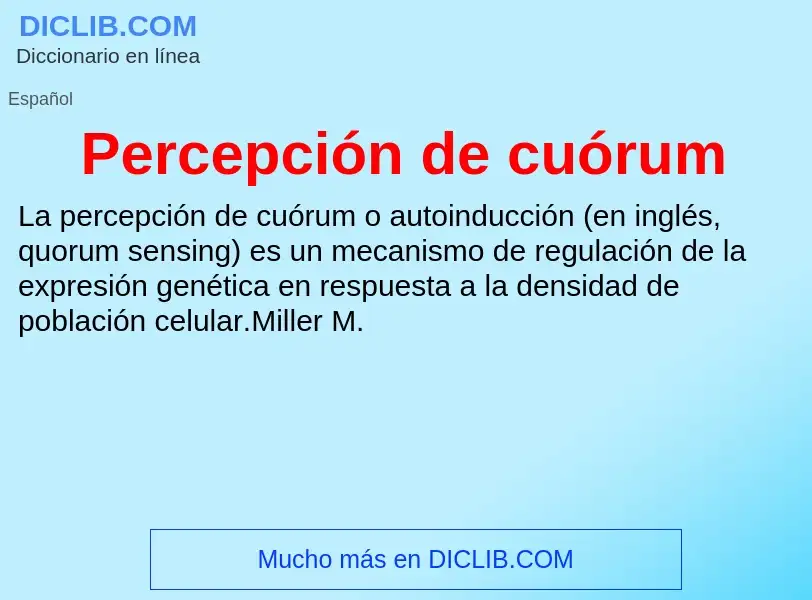 Что такое Percepción de cuórum - определение