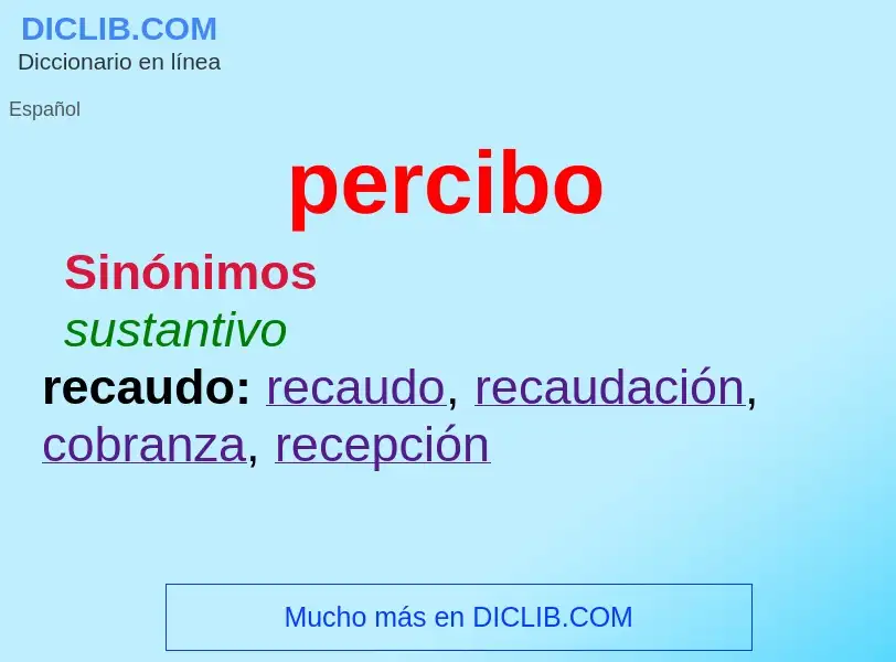 What is percibo - meaning and definition