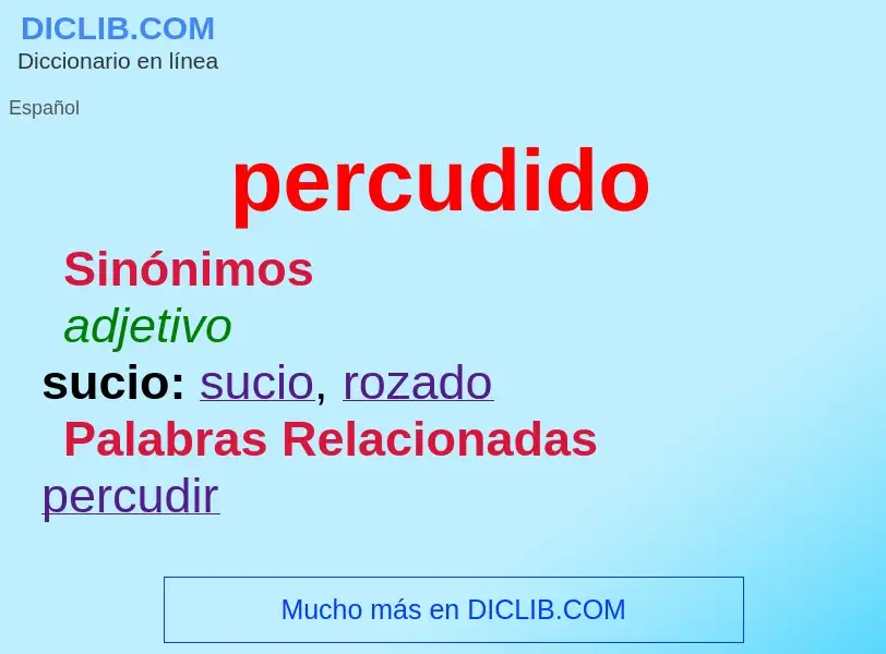 O que é percudido - definição, significado, conceito