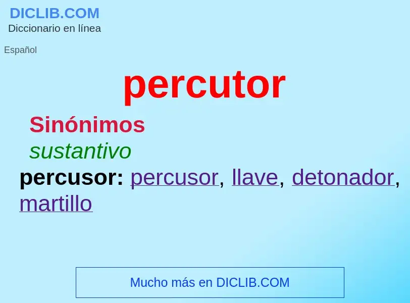 What is percutor - definition