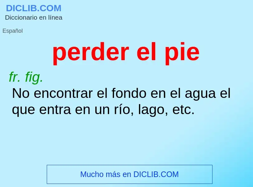 O que é perder el pie - definição, significado, conceito