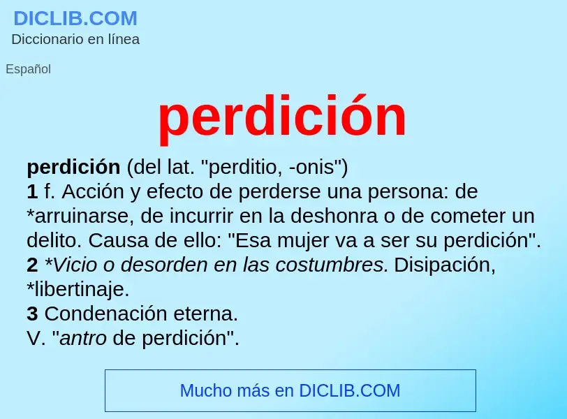 O que é perdición - definição, significado, conceito