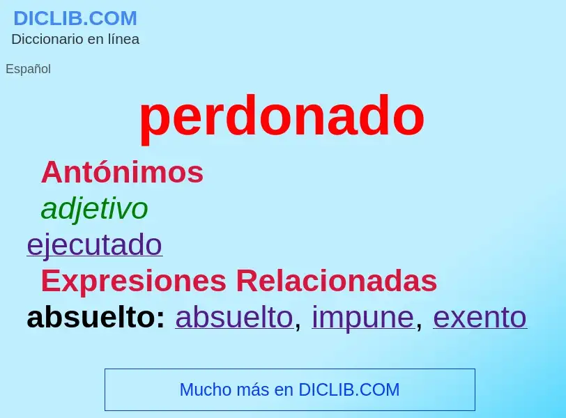 What is perdonado - definition