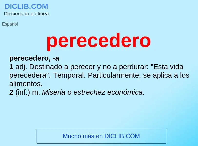 What is perecedero - meaning and definition