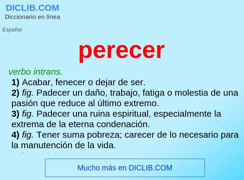 What is perecer - meaning and definition