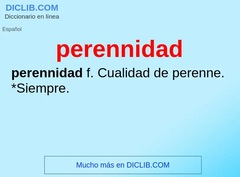 Wat is perennidad - definition