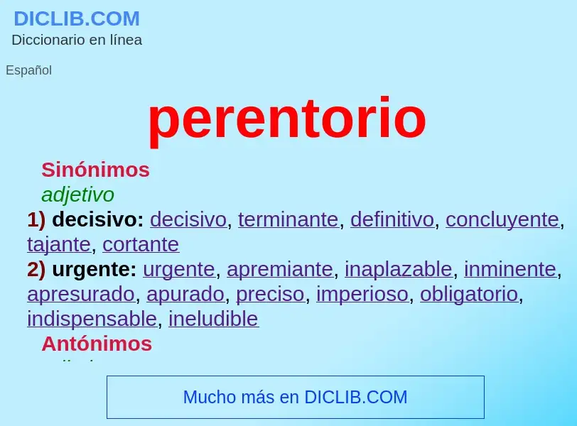 Was ist perentorio - Definition