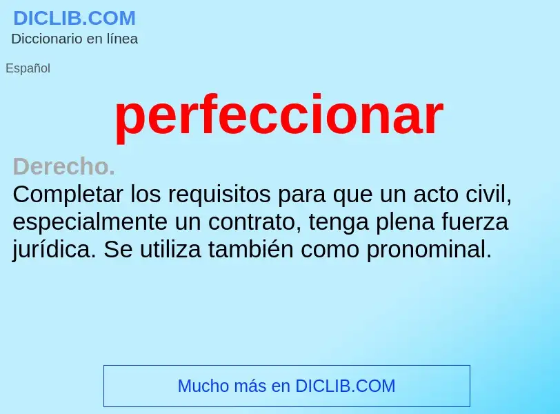 What is perfeccionar - definition