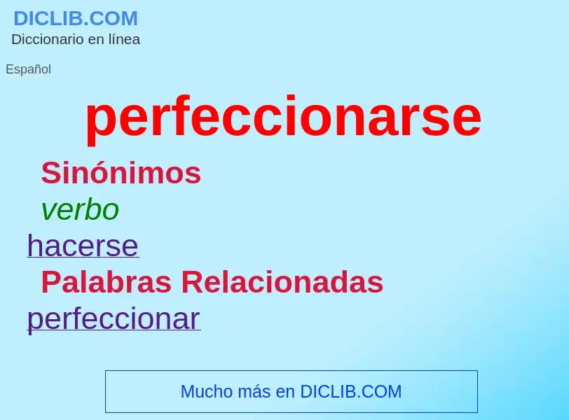 ¿Qué es perfeccionarse? - significado y definición