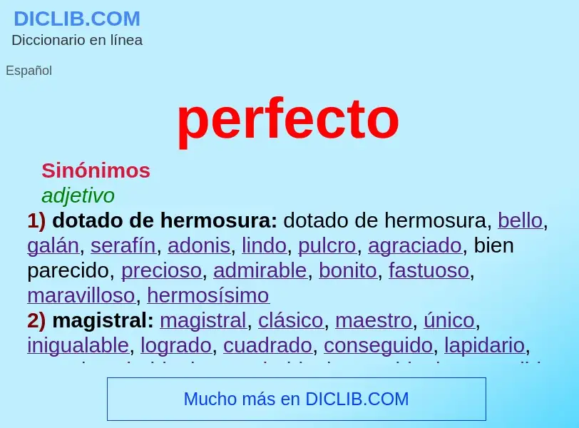 Che cos'è perfecto - definizione