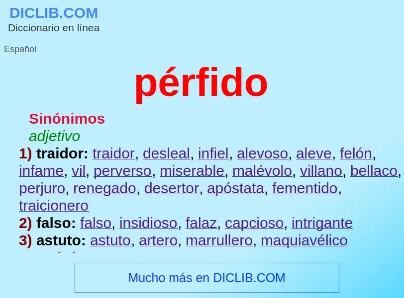 Wat is pérfido - definition