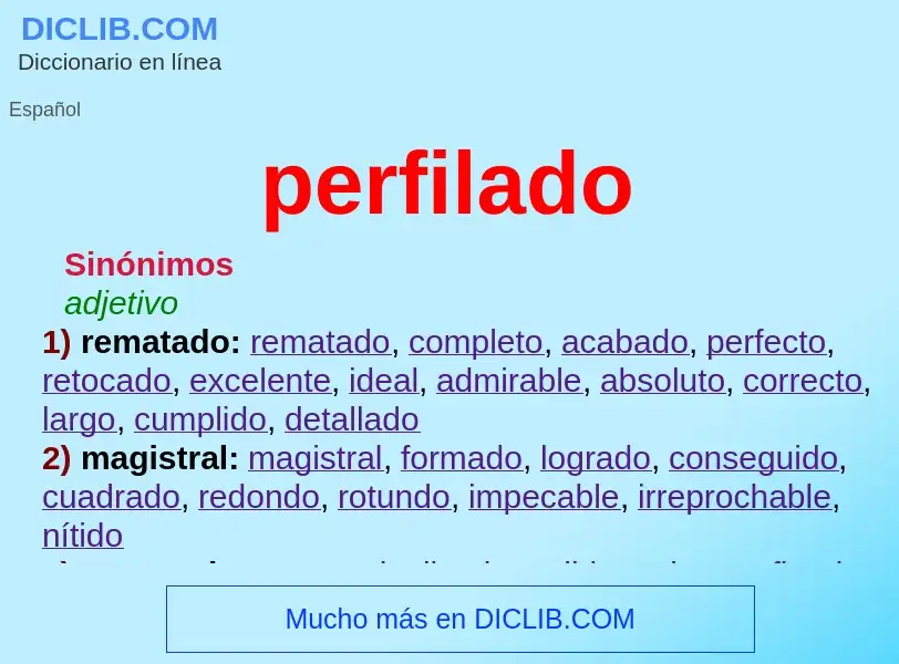 What is perfilado - meaning and definition