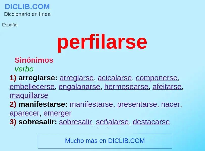 What is perfilarse - definition