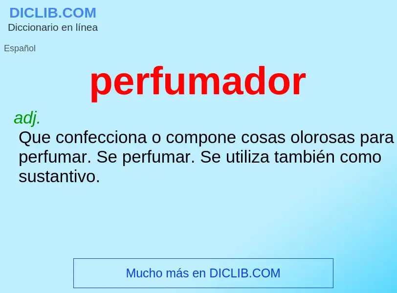 What is perfumador - definition