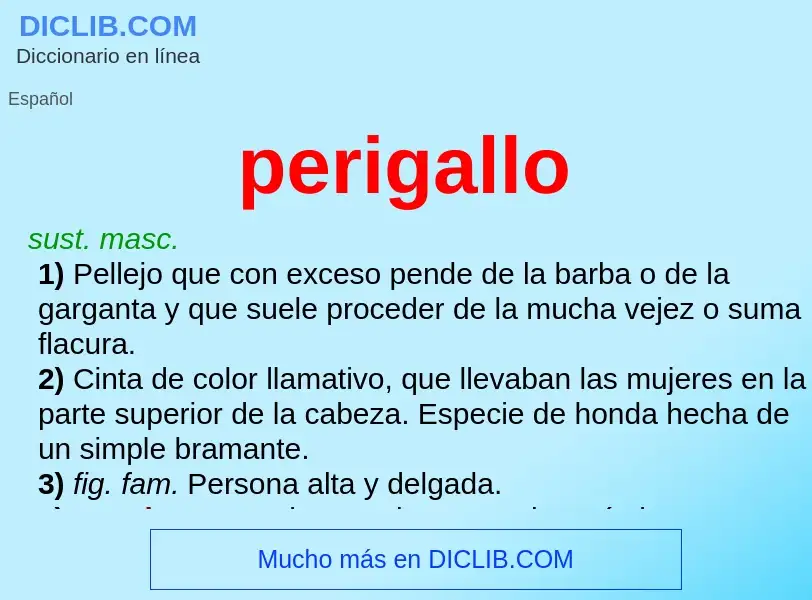 ¿Qué es perigallo? - significado y definición