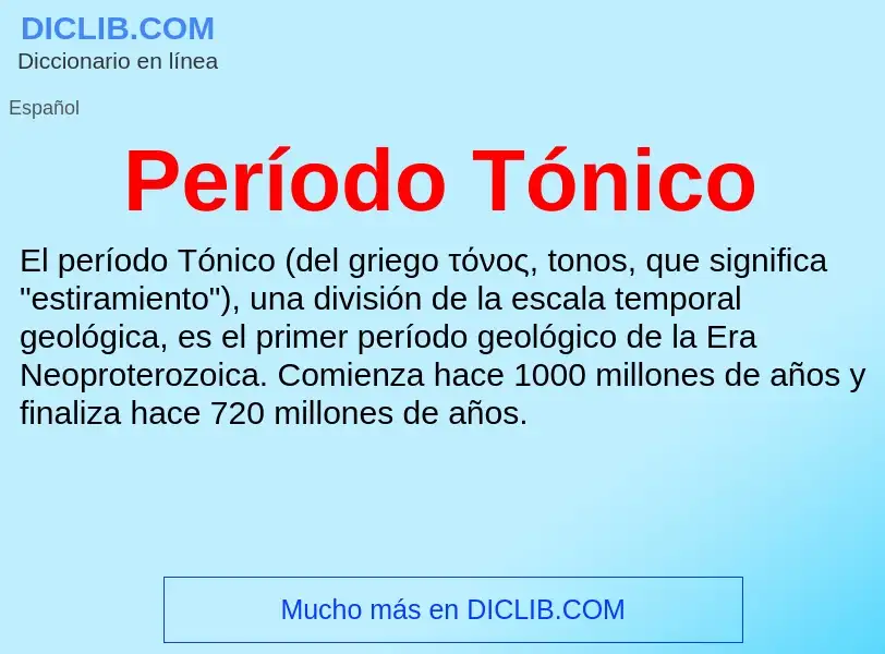 ¿Qué es Período Tónico? - significado y definición