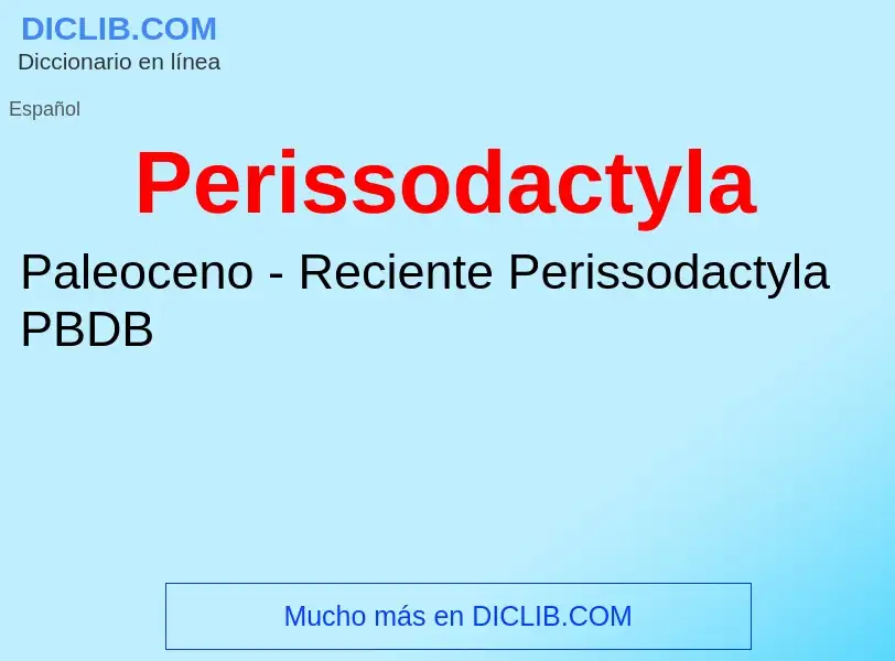 What is Perissodactyla - meaning and definition