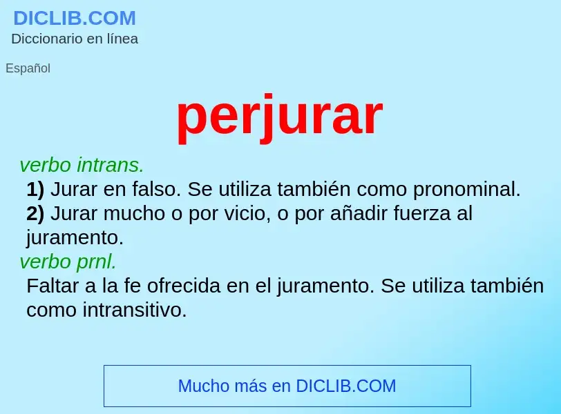 ¿Qué es perjurar? - significado y definición