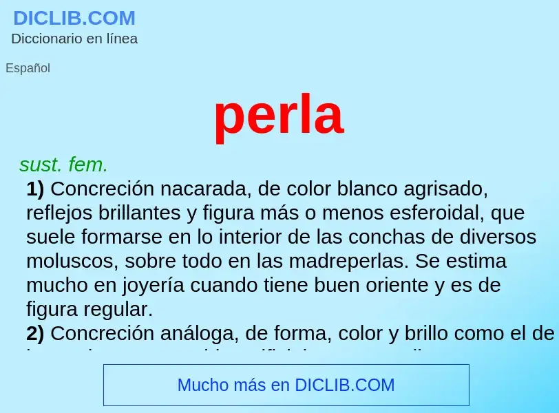 O que é perla - definição, significado, conceito