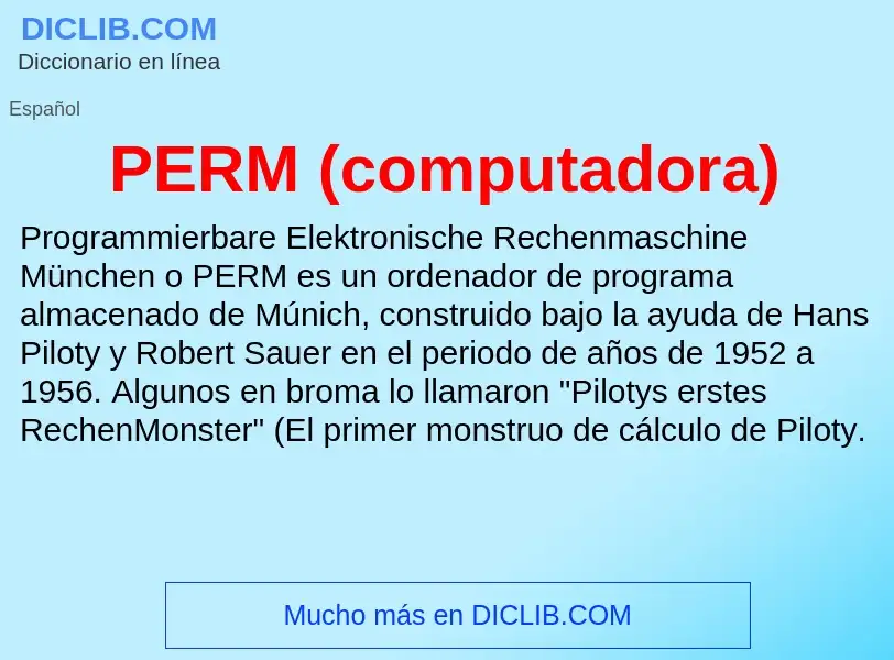 Che cos'è PERM (computadora) - definizione