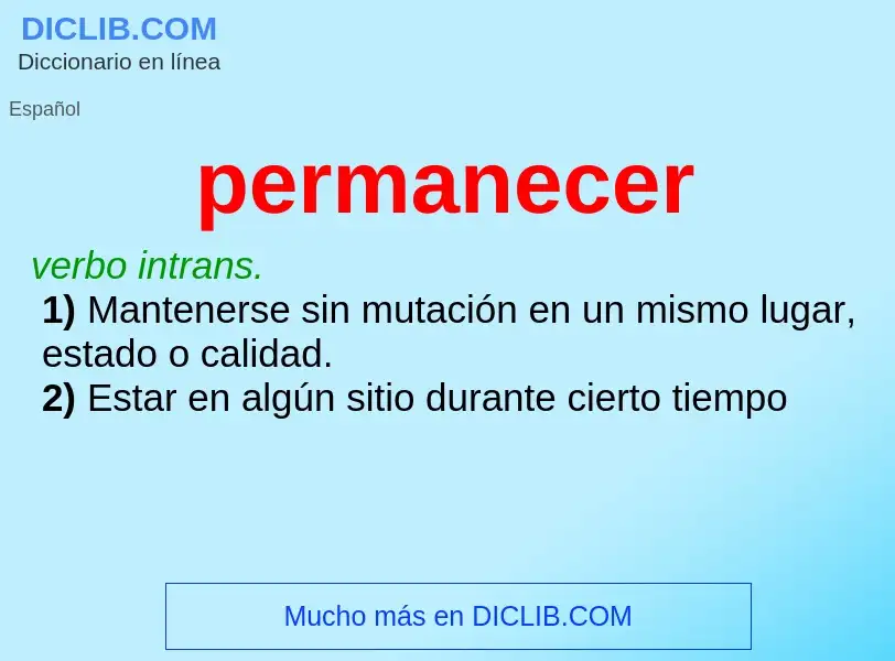 What is permanecer - meaning and definition