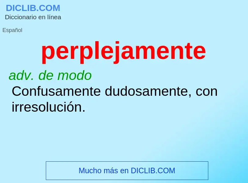 Wat is perplejamente - definition