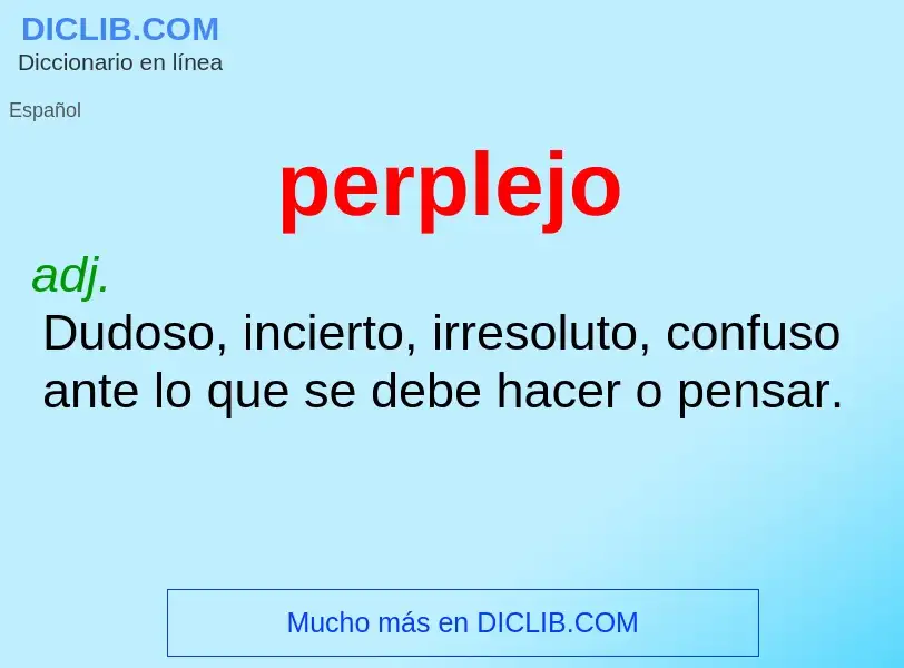 What is perplejo - meaning and definition