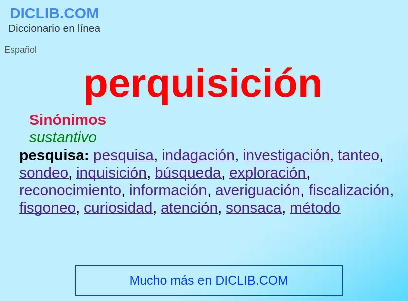 Was ist perquisición - Definition