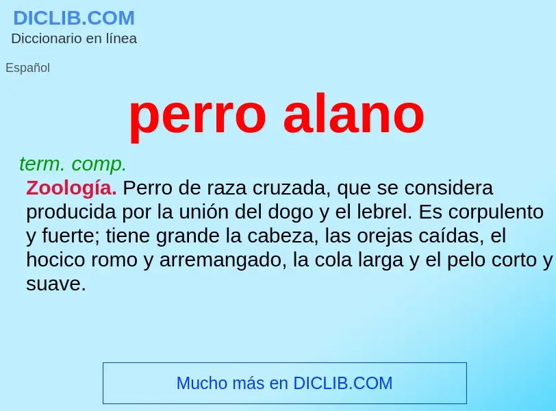 Che cos'è perro alano - definizione