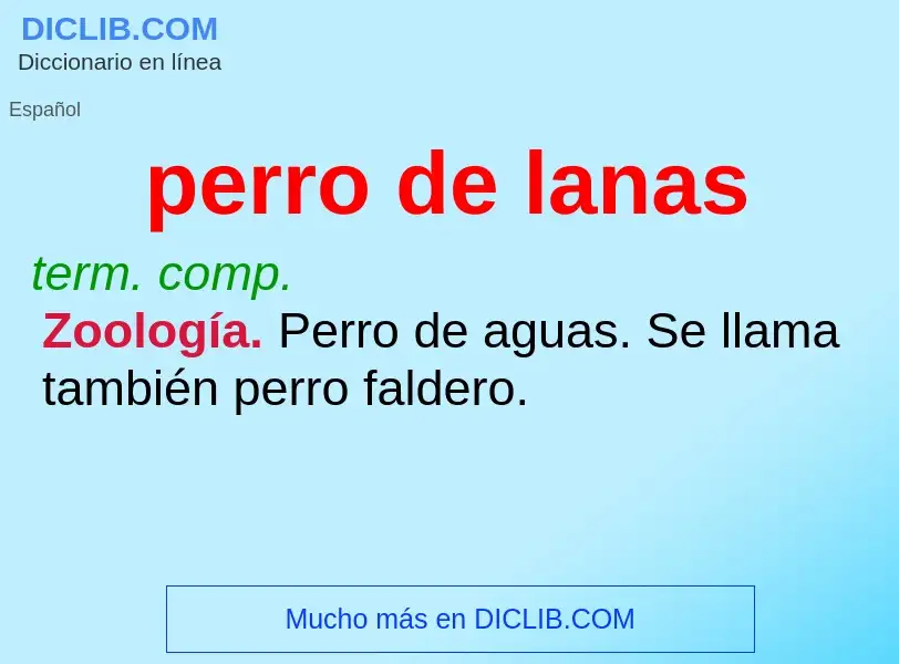 O que é perro de lanas - definição, significado, conceito