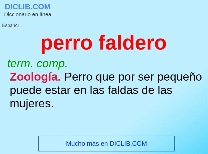 Was ist perro faldero - Definition