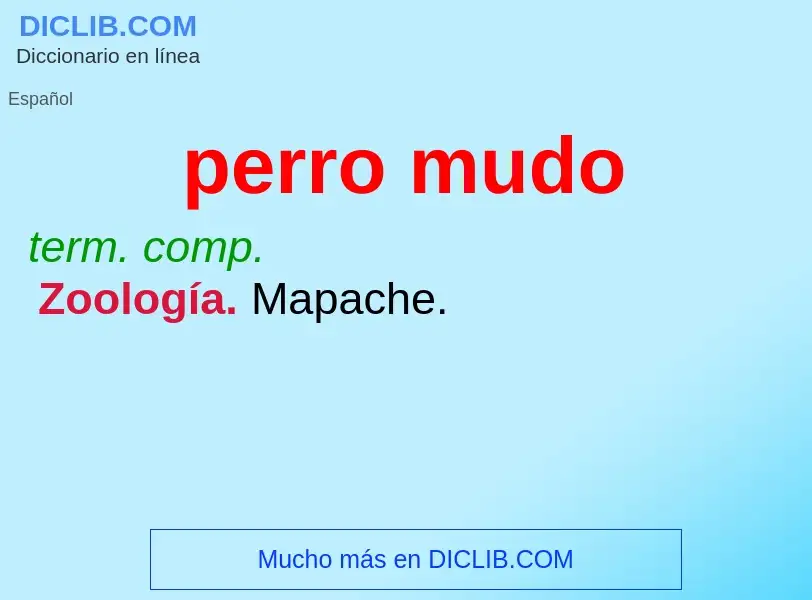 O que é perro mudo - definição, significado, conceito