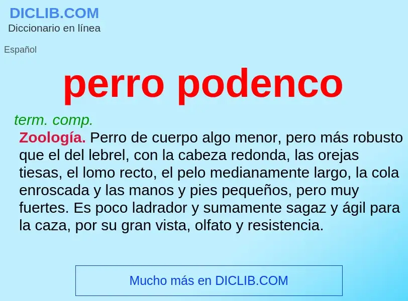 Che cos'è perro podenco - definizione