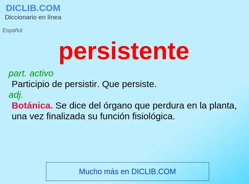 What is persistente - definition