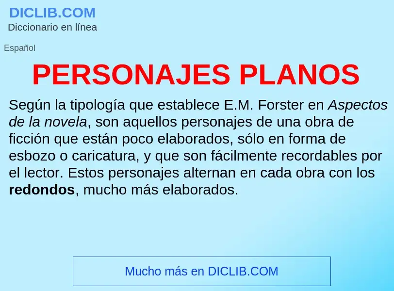 What is PERSONAJES PLANOS - definition