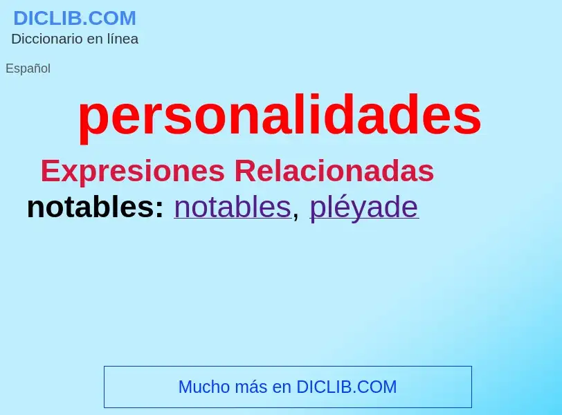 ¿Qué es personalidades? - significado y definición