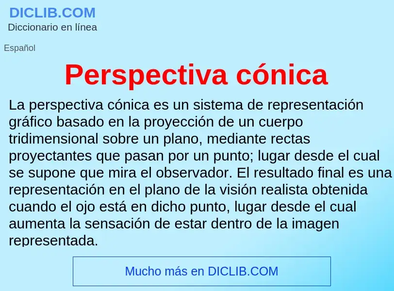 Wat is Perspectiva cónica - definition