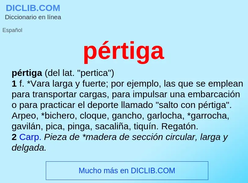 ¿Qué es pértiga? - significado y definición